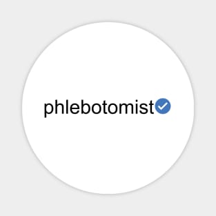 Verified Phlebotomist (Black Text) Magnet